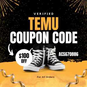 [Verified] $100 Off Temu Coupon Code [acs670886] For All Orders (800 x 800 px).png