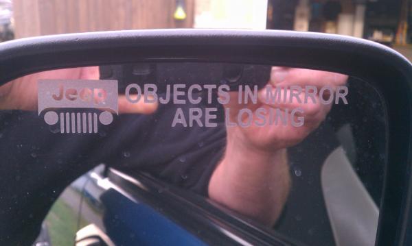 OBJECTS IN MIRROR ARE LOSING